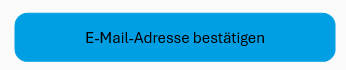 wibu.care Account anfordern_Email bestätigen Button.png